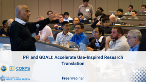 PFI and GOALI: Accelerate use-inspired research translation